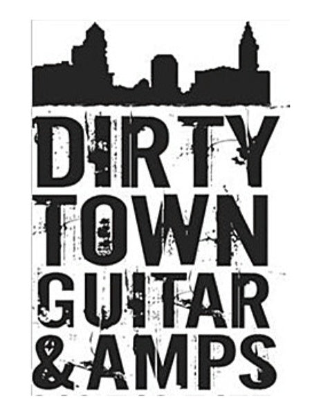 Dirty Town Guitar & Amps