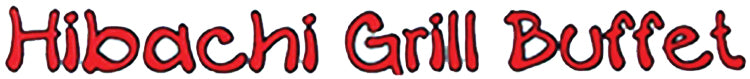 Hibachi Grill Buffet