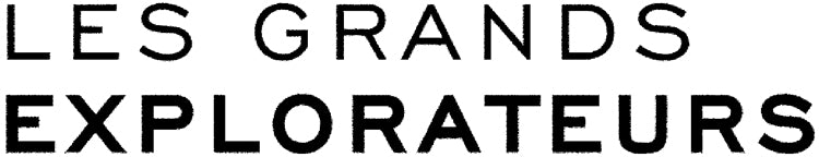 Les Grands Explorateurs