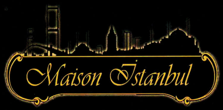 Maison Istanbul