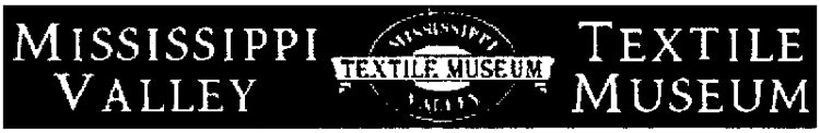 Mississippi Valley Textile Museum