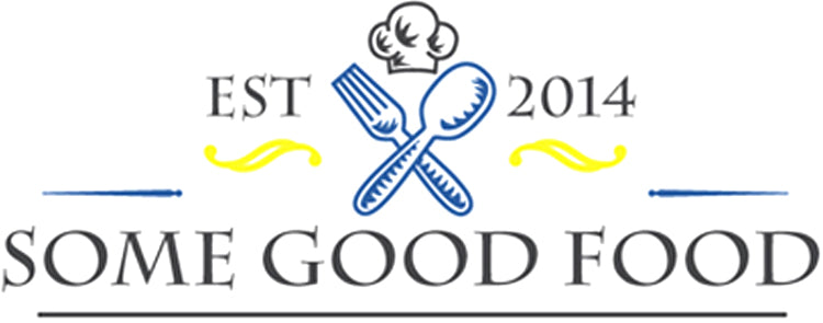 Some Good Food